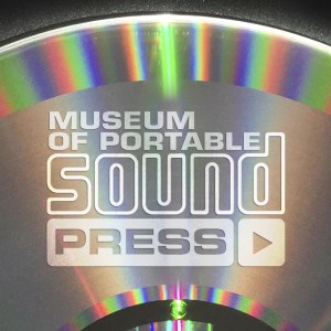 Museum of Portable Sound Press