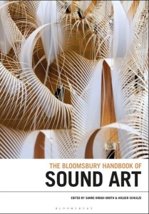 Cover of The Bloomsbury Handbook of Sound Art